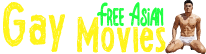 Free Asian Gay Movies
